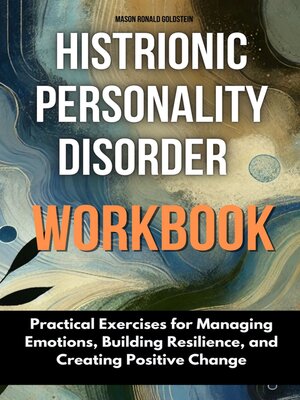 cover image of Histrionic Personality Disorder Workbook